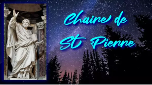 Qu'est-ce que la fête de la chaire de Saint-Pierre ?